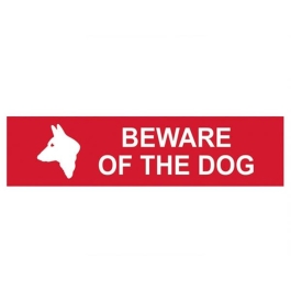 Beware Of The Dog Sign - PVC - (200mm x 50mm)
